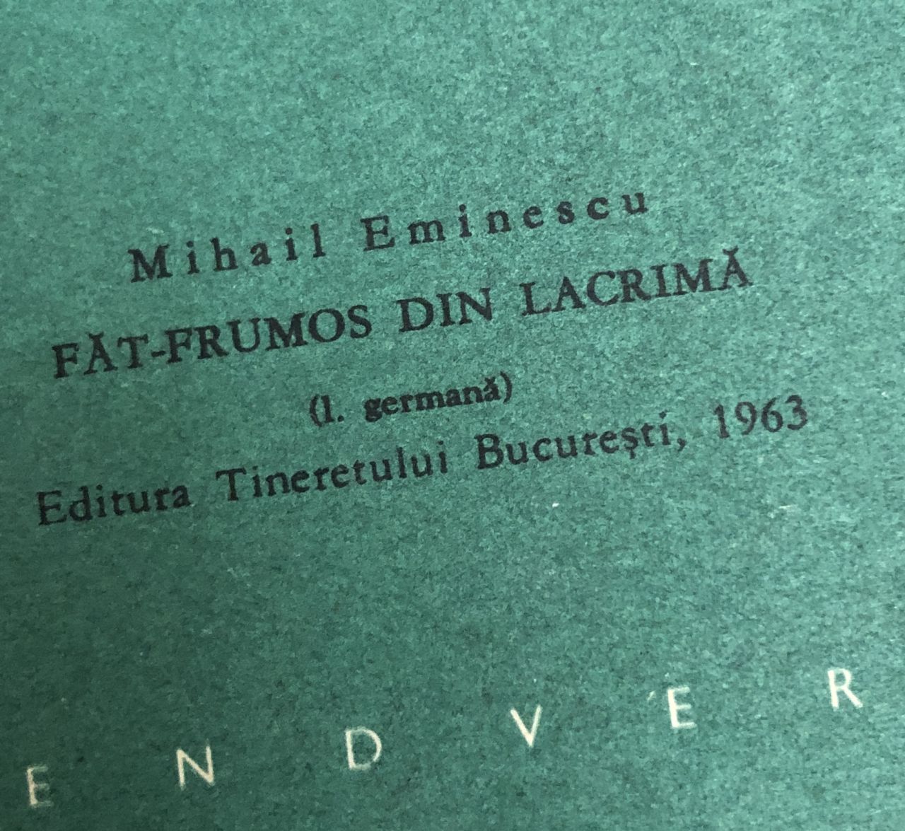 truck Expert complications Fat Frumos din Lacrima, 1963, Mihai Eminescu, carte veche in limba germana,  format A4+, 32 pagini (cc09) – kolectionarul.ro